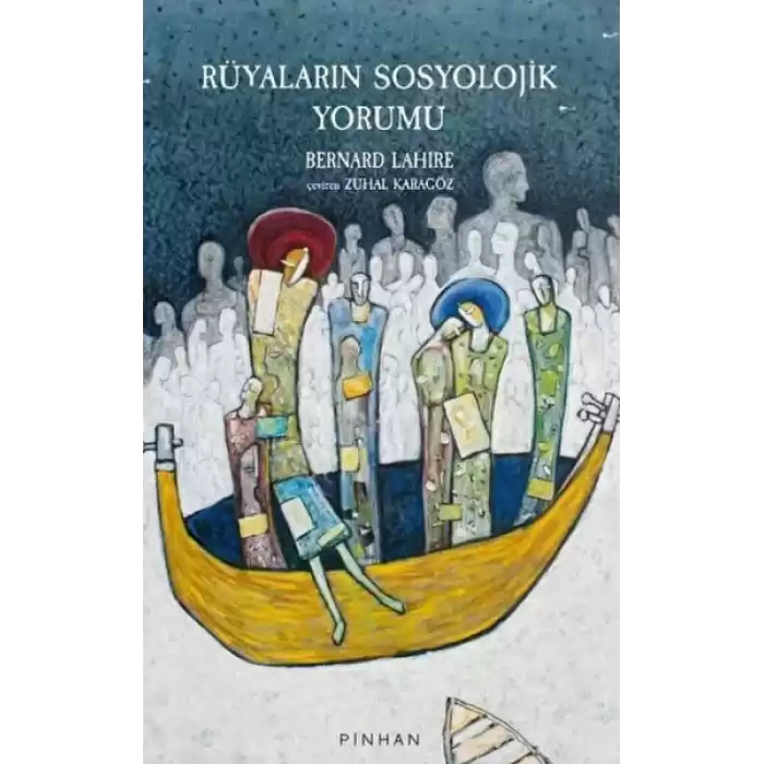 Rüyaların Sosyolojik Yorumu
