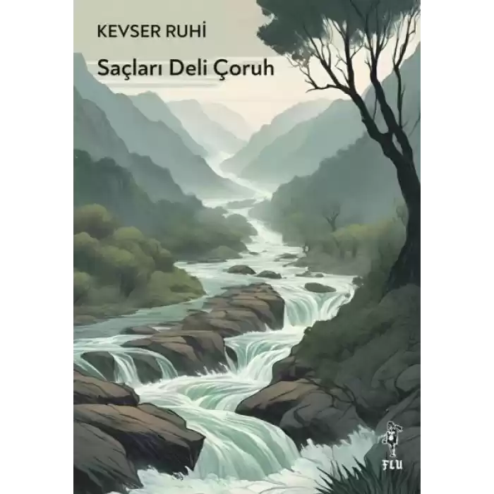 Saçları Deli Çoruh