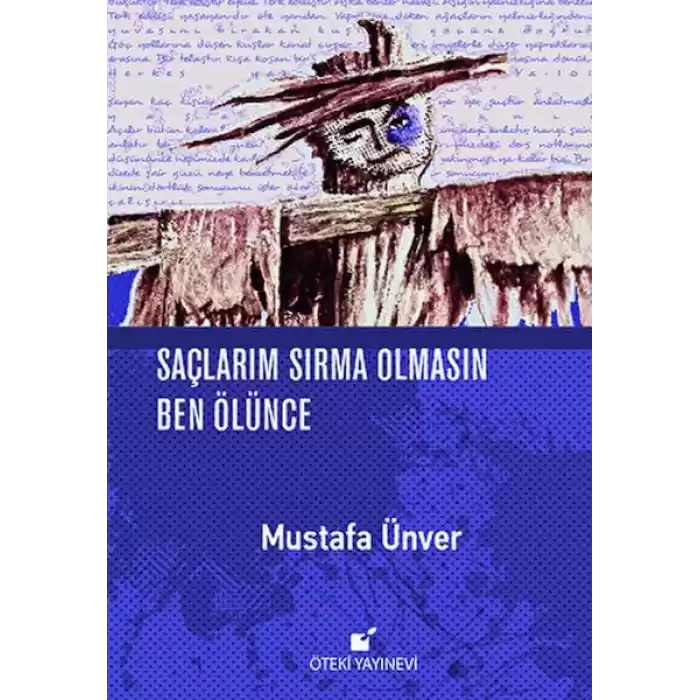 Saçlarım Sırma Olmasın Ben Ölünce
