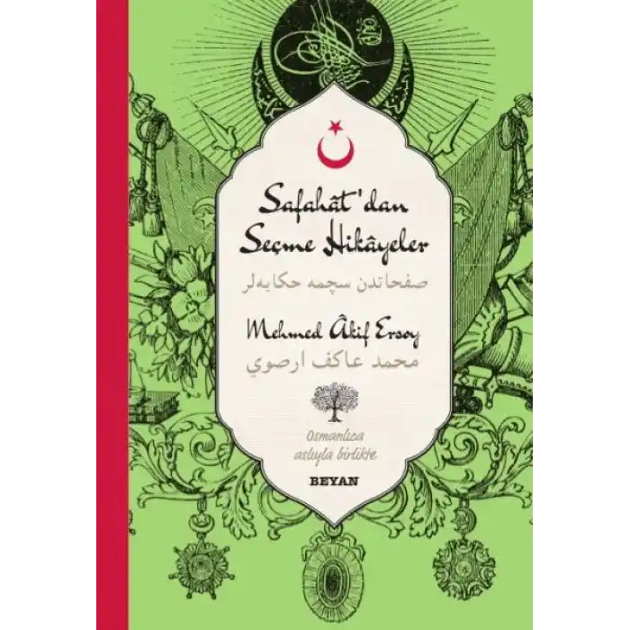 Safahatdan Seçme Hikayeler (Osmanlıca-Türkçe)