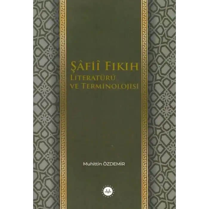 Şafii Fıkıh Literatürü ve Terminolojisi