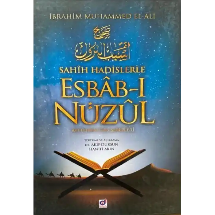 Sahih Hadislerle Esbab-ı Nüzul - Ayetlerin İniş Sebepleri