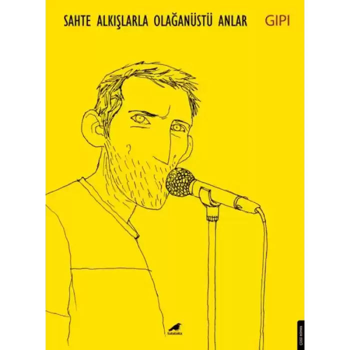 Sahte Alkışlarla Olağanüstü Anlar