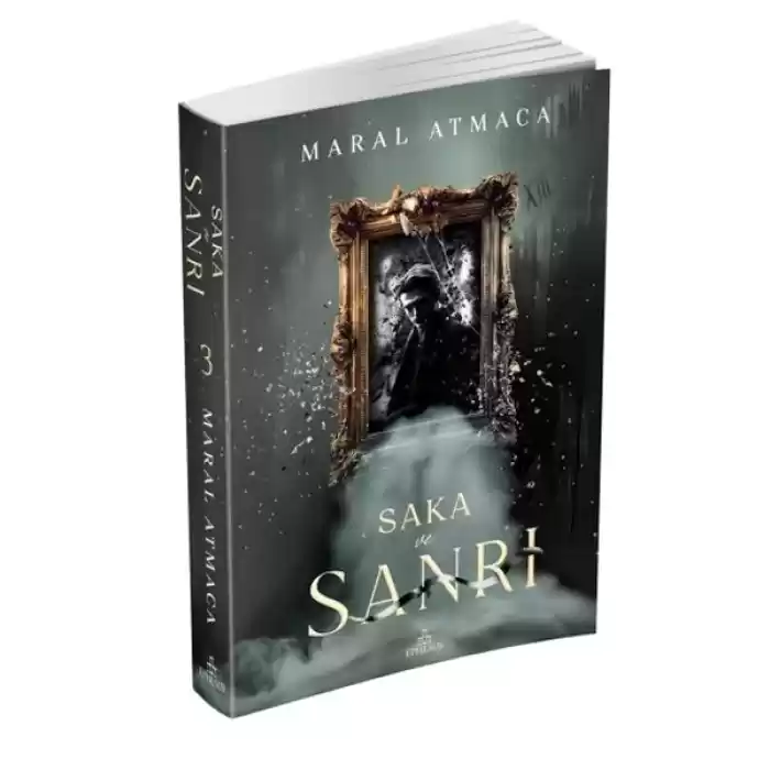 Saka ve Sanrı 3