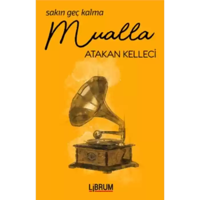 Sakın Geç Kalma Mualla