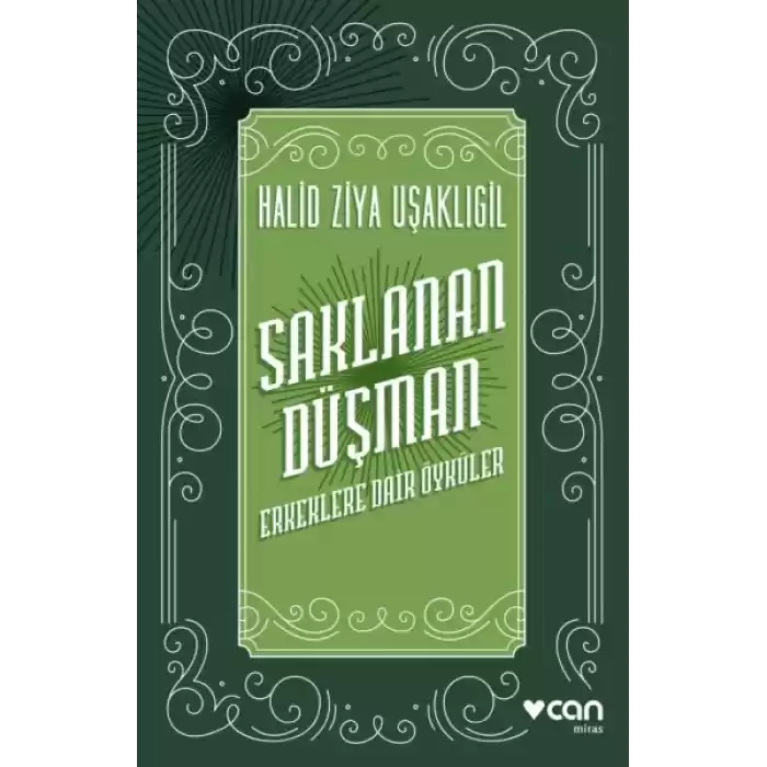 Saklanan Düşman - Erkeklere Dair Öyküler