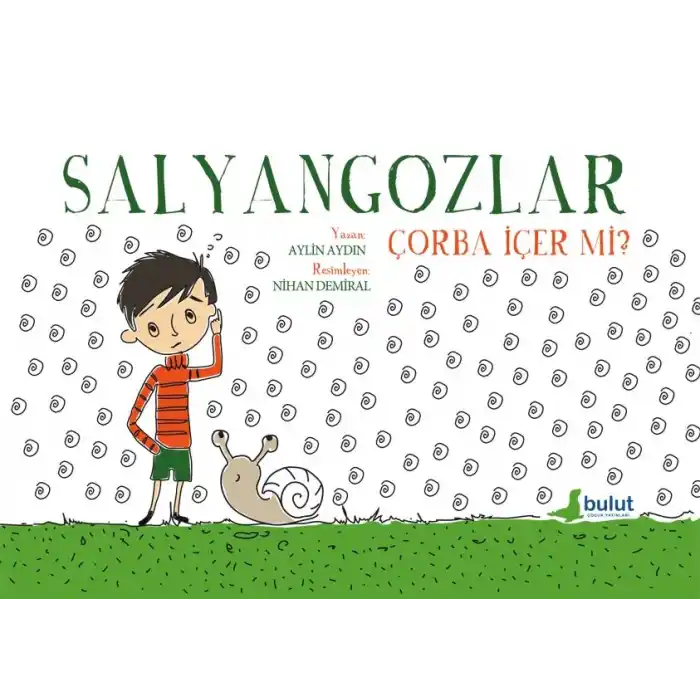 Salyangozlar Çorba İçer Mi?