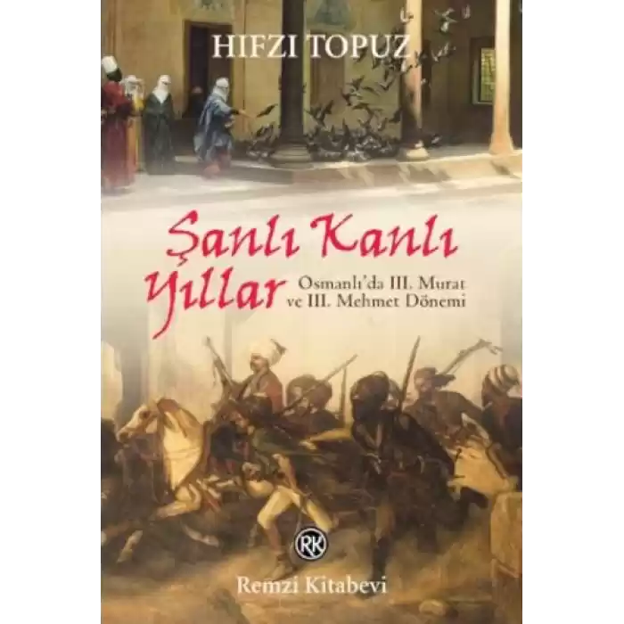 Şanlı Kanlı Yıllar