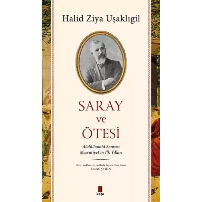 Saray ve Ötesi