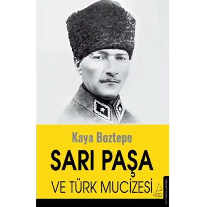 Sarı Paşa ve Türk Mucizesi