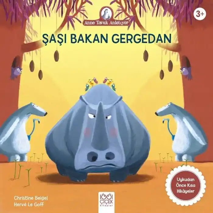 Şaşı Bakan Gergedan - Anne Tavuk Anlatıyor
