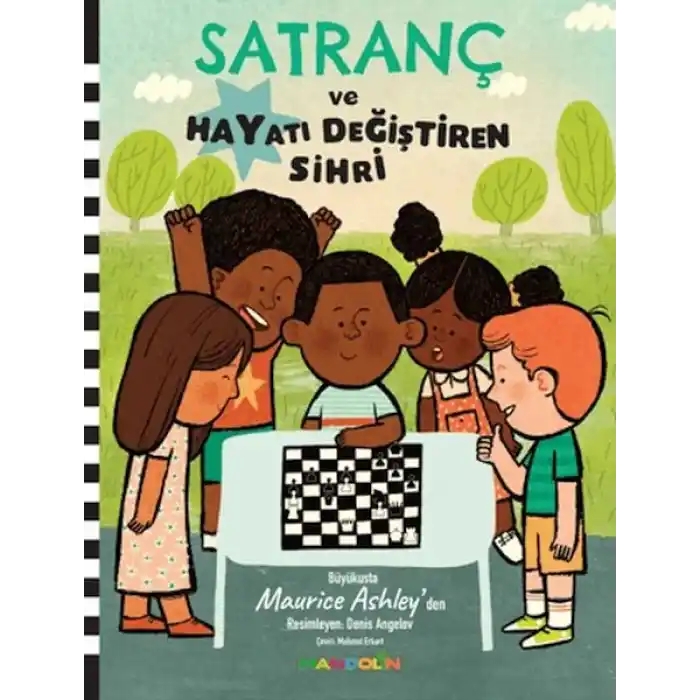 Satranç ve Hayatı Değiştiren Sihri