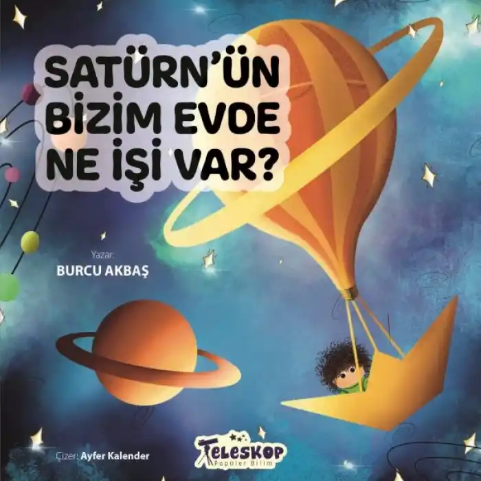 Satürn’Ün Bizim Evde Ne İşi Var ?