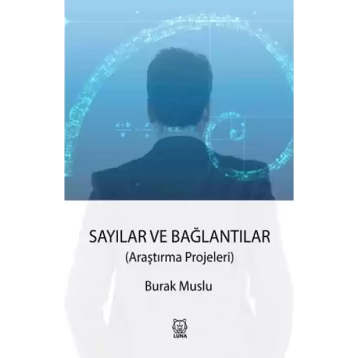 Sayılar ve Bağlantılar - Araştırma Projeleri