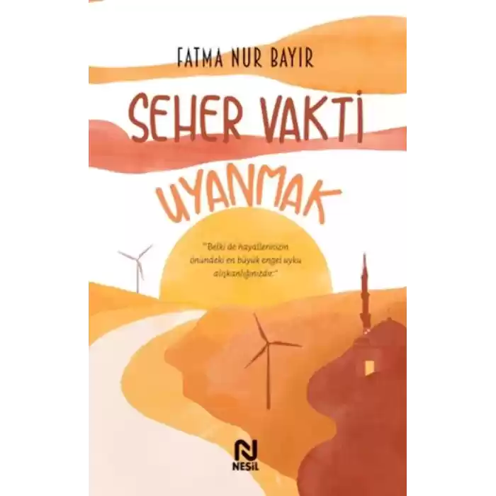 Seher Vakti Uyanmak