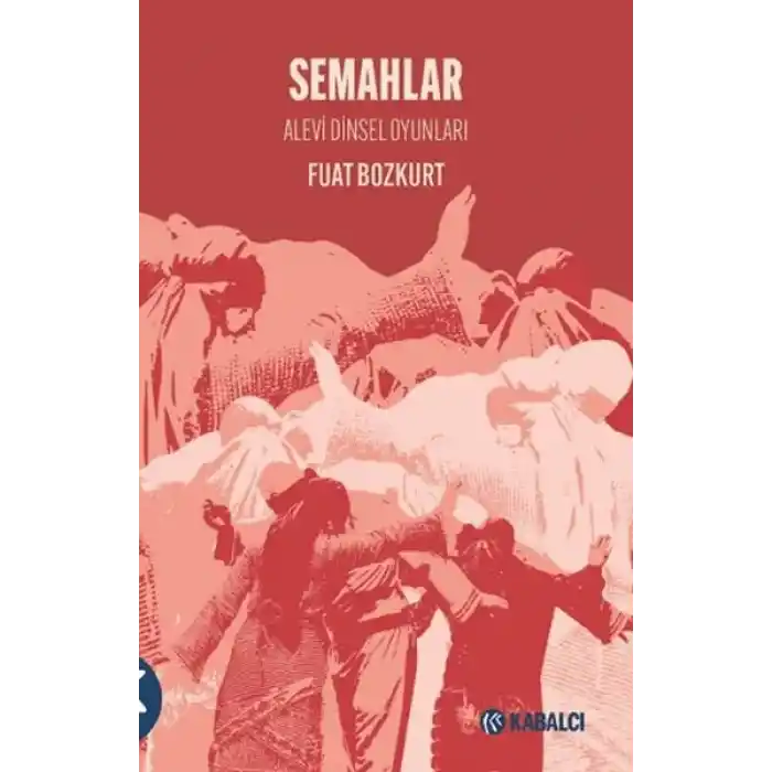 Semahlar - Alevi Dinsel Oyunları