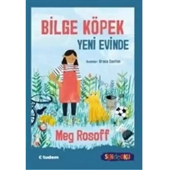 Sen De Oku- Bilge Köpek Yeni Evinde