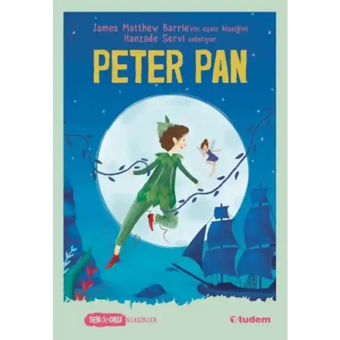 Sen De Oku Klasikler - Peter Pan