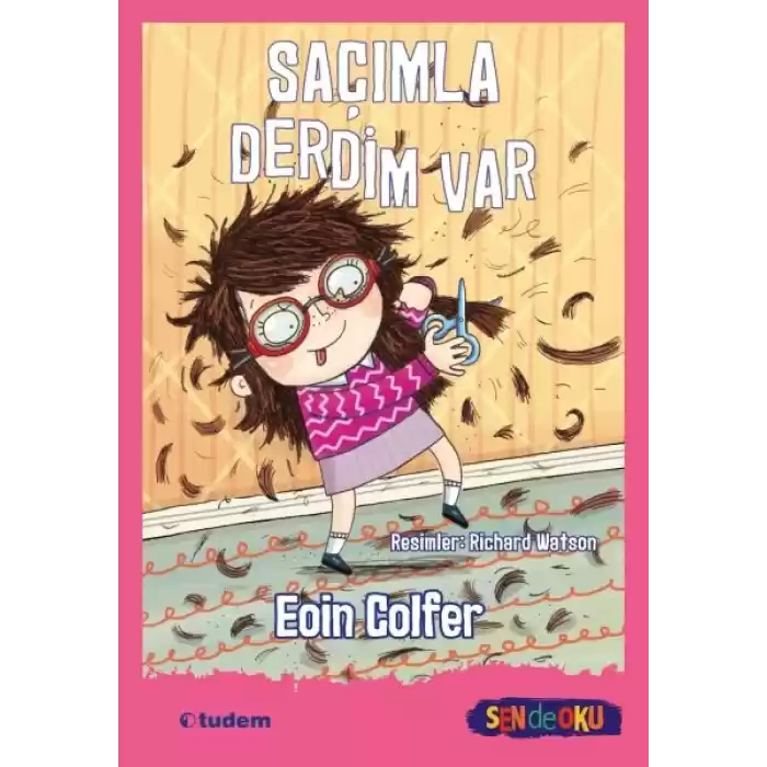 Sen De Oku- Saçımla Derdim Var