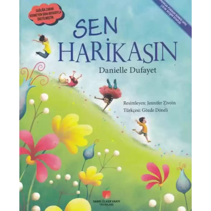 Sen Harikasın