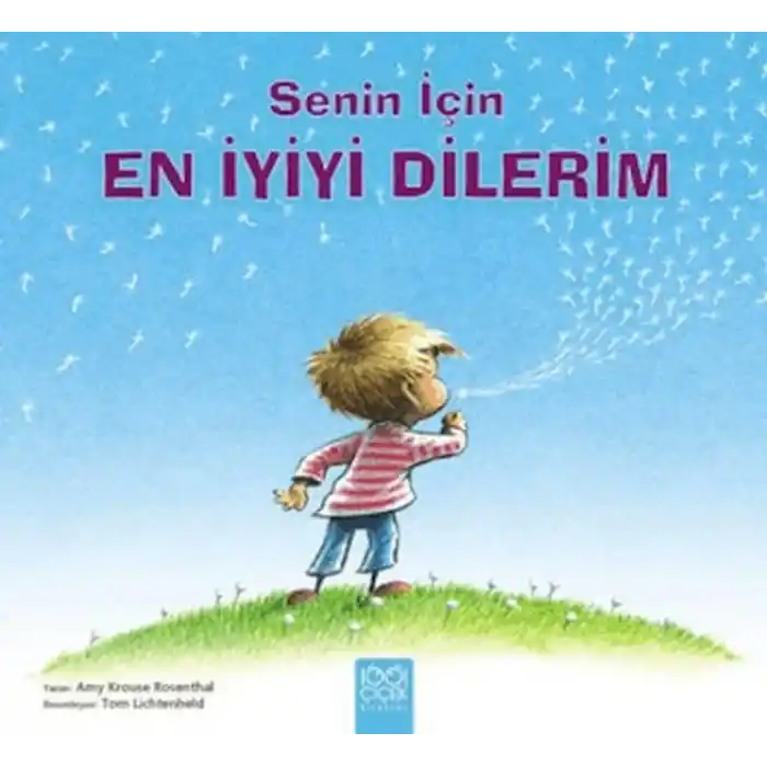 Senin İçin En İyiyi Dilerim