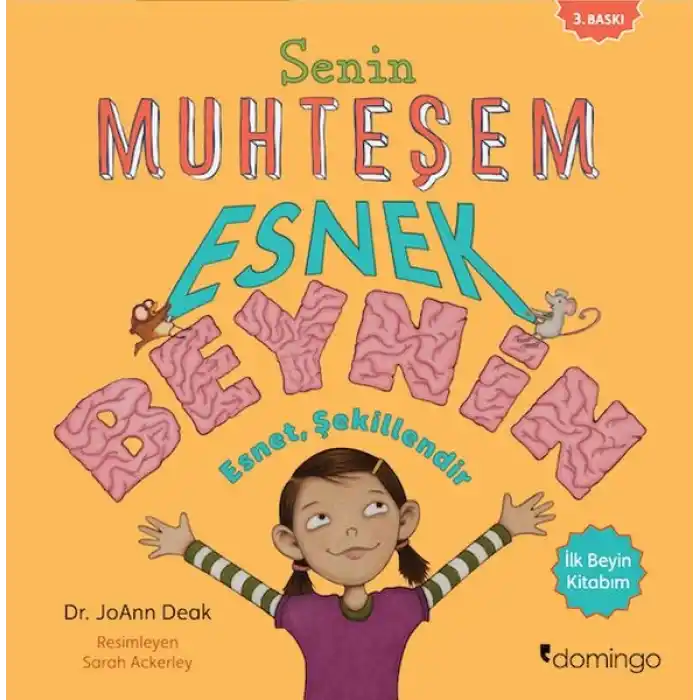 Senin Muhteşem Esnek Beynin