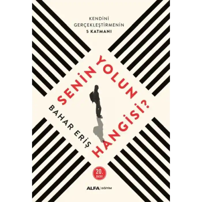 Senin Yolun Hangisi
