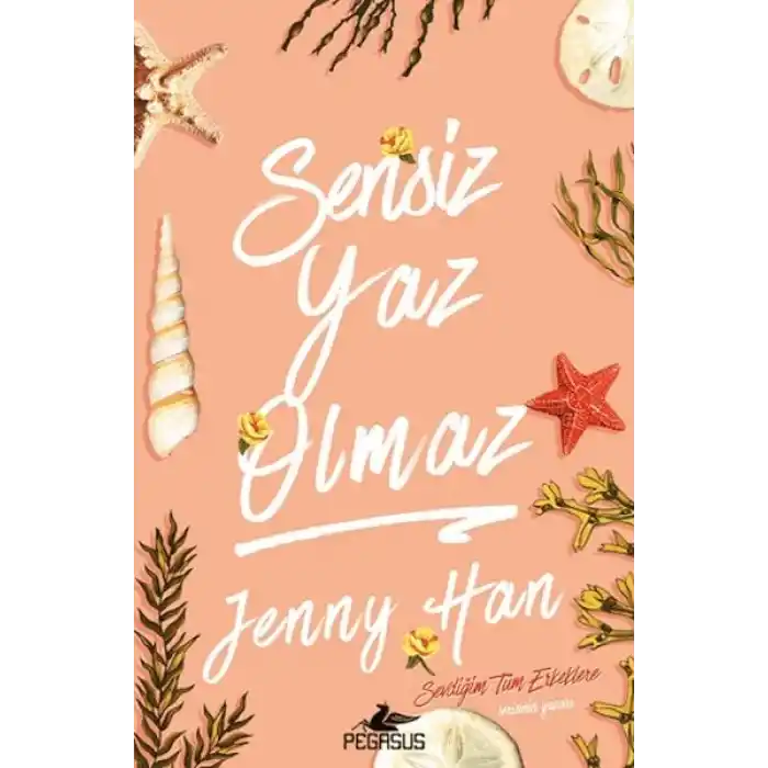 Sensiz Yaz Olmaz