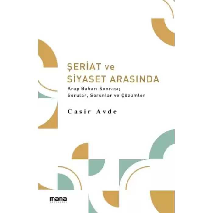 Şeriat ve Siyaset Arasında