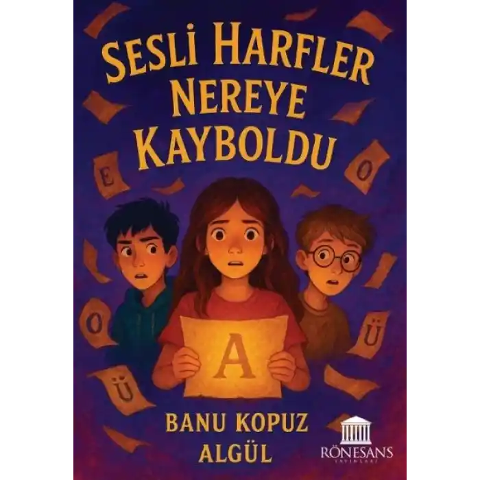 Sesli Harfler Nereye Kayboldu