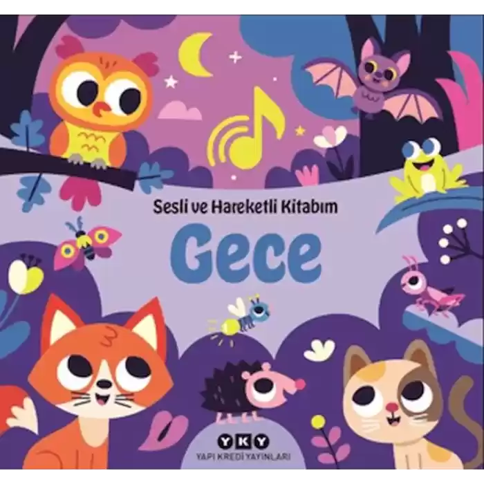 Sesli ve Hareketli Kitabım - Gece (Ciltli)