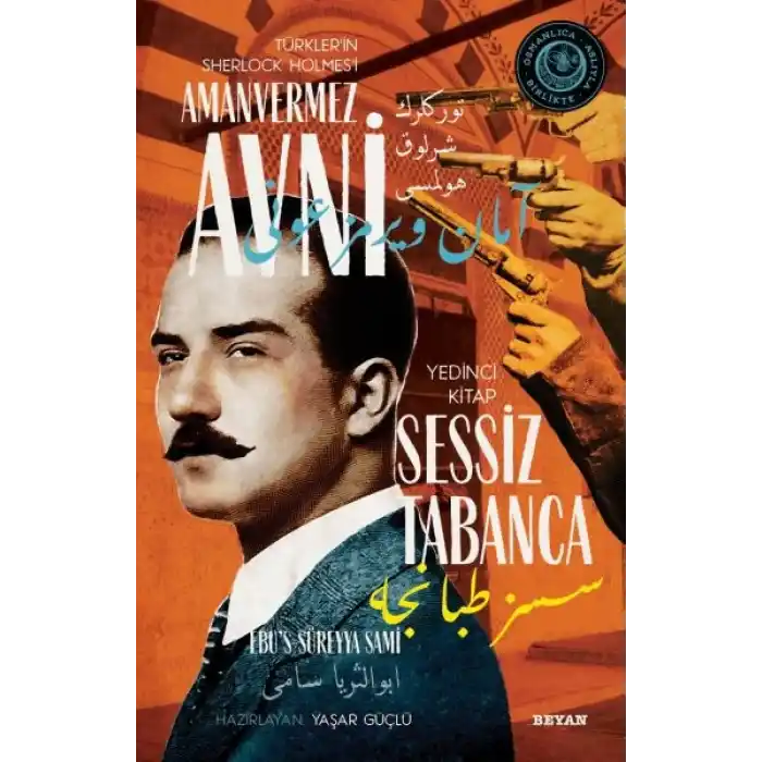 Sessiz Tabanca - Türklerin Sherlock Holmesi Amanvermez Avni Yedinci Kitap