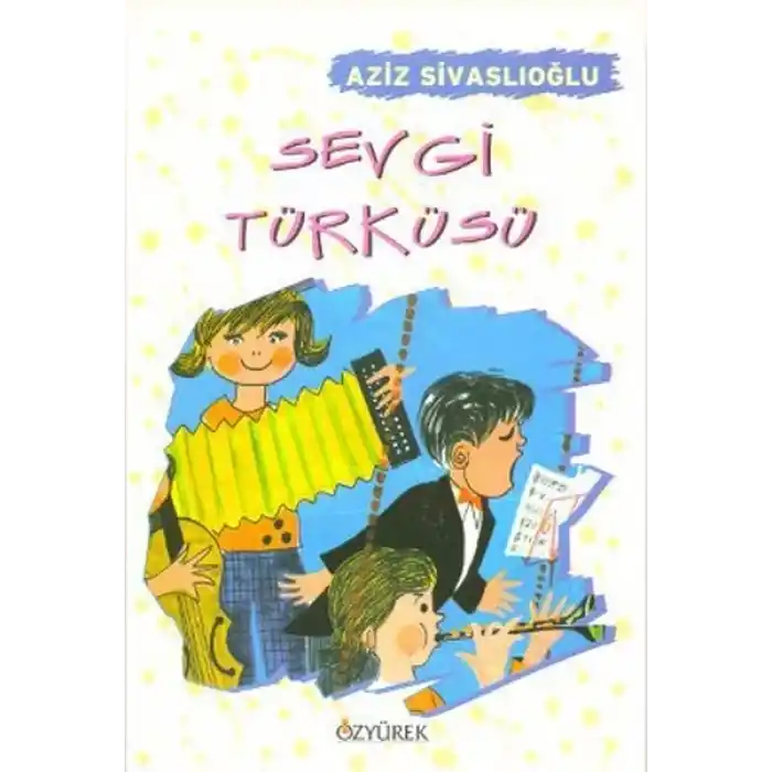 Sevgi Türküsü