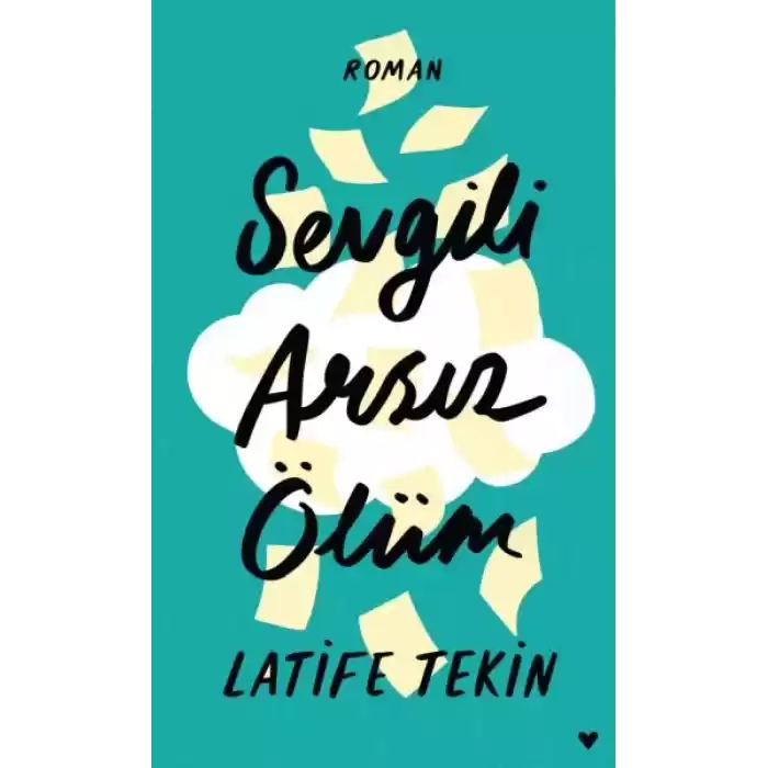 Sevgili Arsız Ölüm - Ciltli