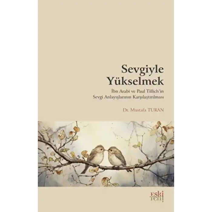 Sevgiyle Yükselmek