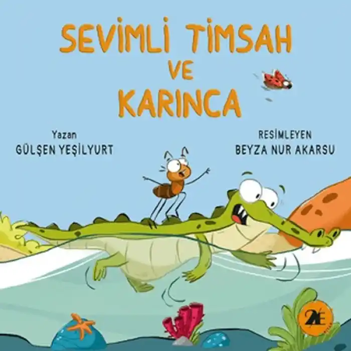 Sevimli Timsah ve Karınca