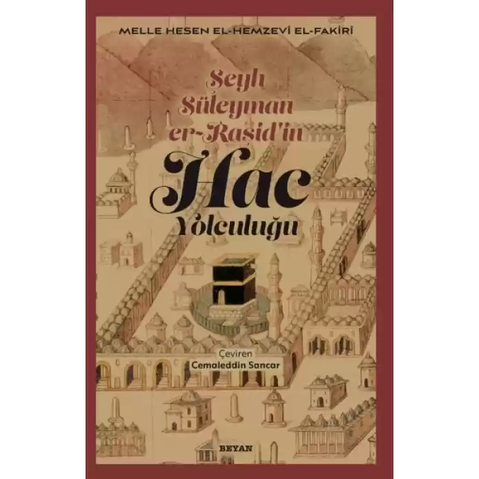 Şeyh Süleyman er-Raşidin Hac Yolculuğu