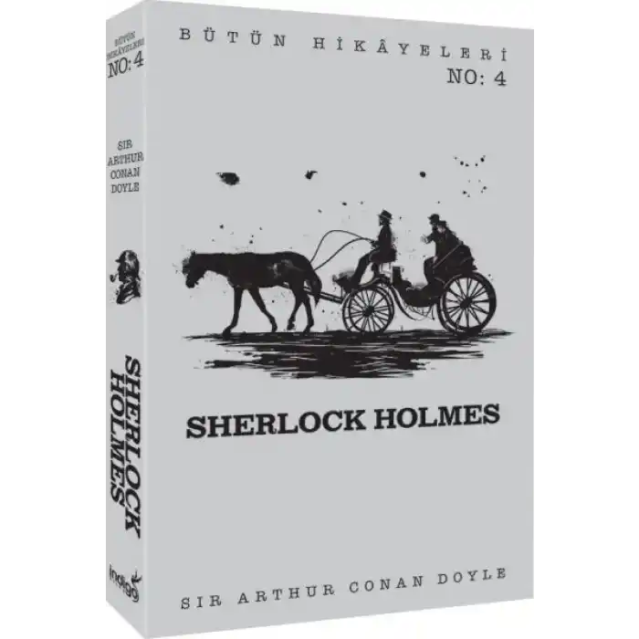 Sherlock Holmes - Bütün Hikâyeleri 4