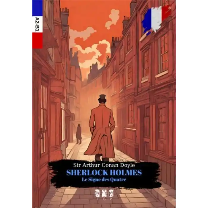 Sherlock Holmes Le Sıgne Des Quatre (Fransızca)