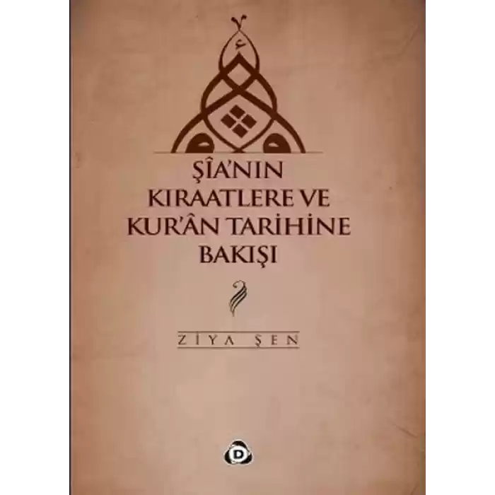 Şianın Kıraatlere ve Kuran Tarihine Bakışı
