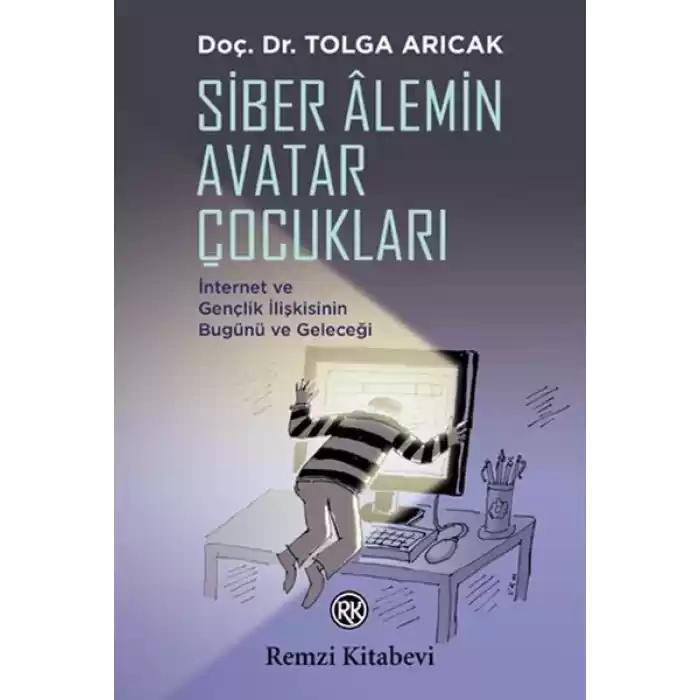 Siber Alemin Avatar Çocukları