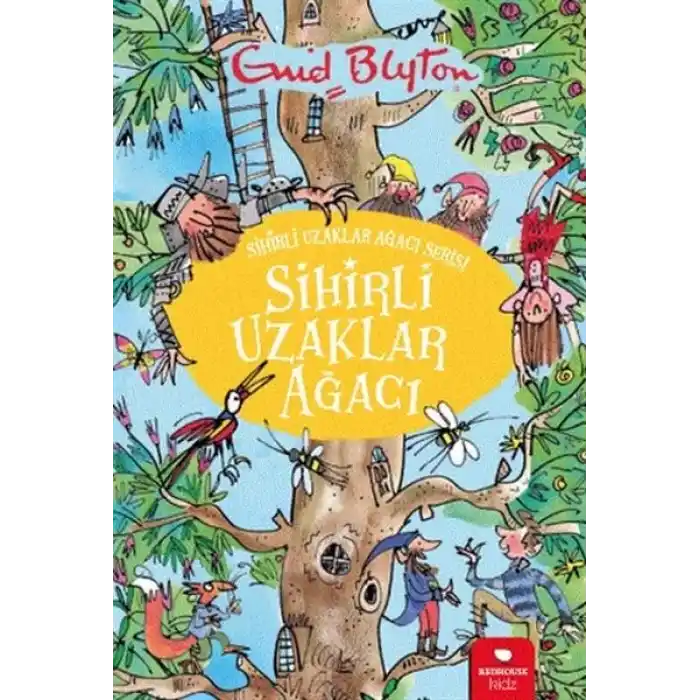 Sihirli Uzaklar Ağacı - Sihirli Uzaklar Ağacı Serisi
