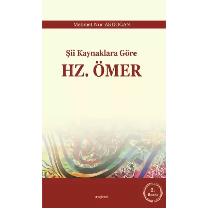 Şii Kaynaklara Göre Hz. Ömer