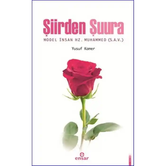 Şiirden Şuura Model İnsan Hz. Muhammed (S.A.V)