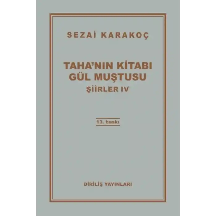 Şiirler 4 - Tahanın Kitabı Gül Muştusu