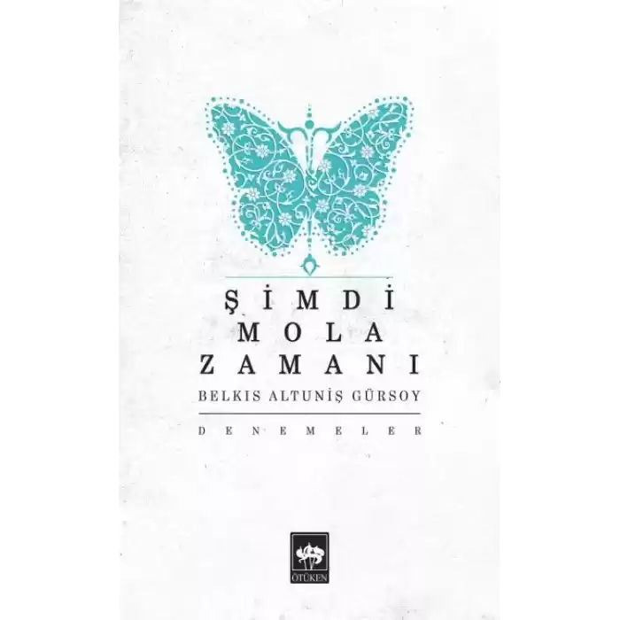 Şimdi Mola Zamanı