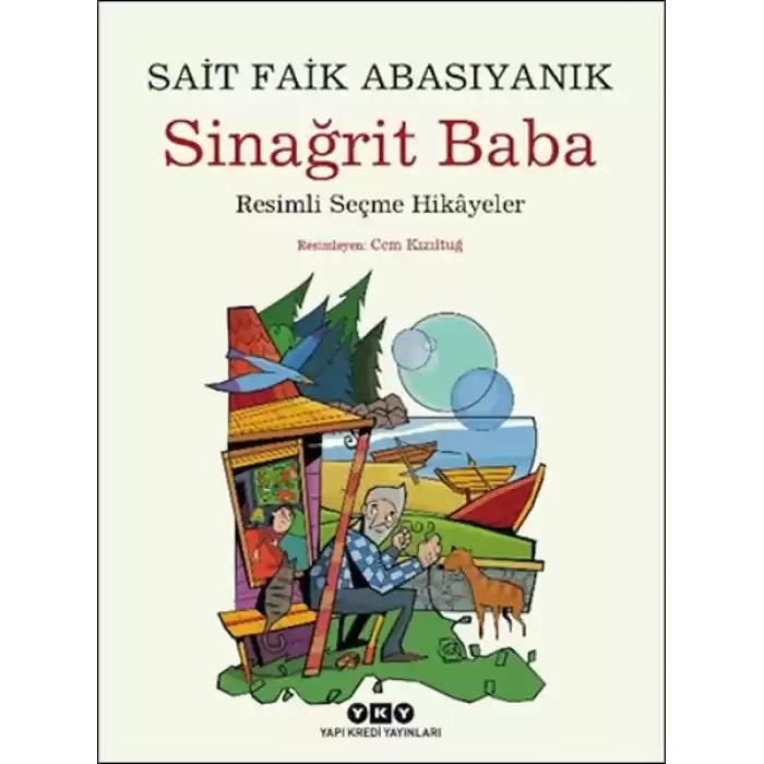 Sinağrit Baba Resimli Seçme Hikâyeler