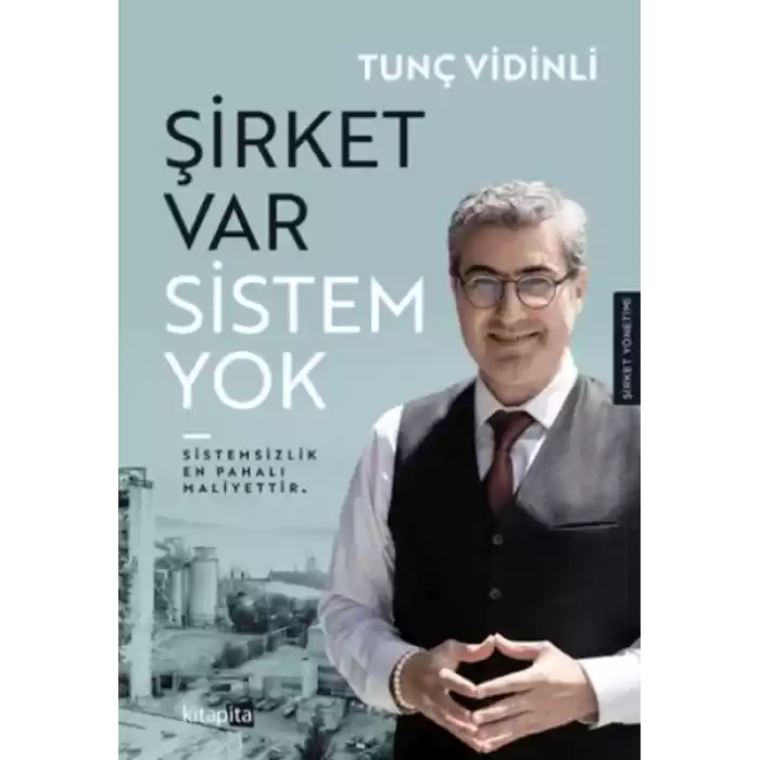 Şirket Var Sistem Yok