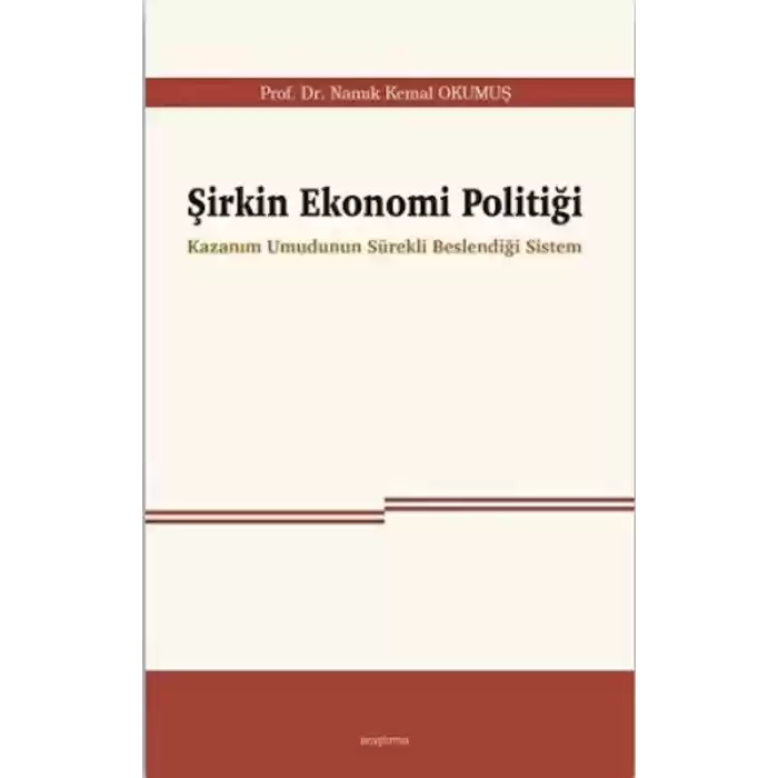 Şirkin Ekonomi Politiği