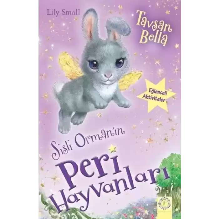 Sisli Ormanın Peri Hayvanları-Tavşan Bella